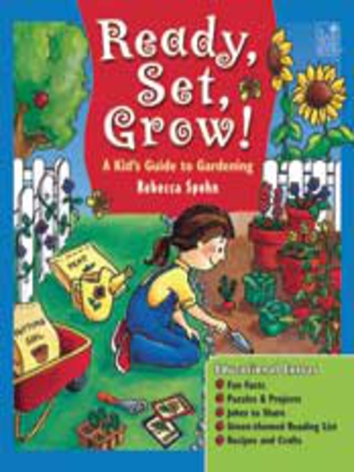 Title details for Ready, Set, Grow! by Rebecca Spohn - Available